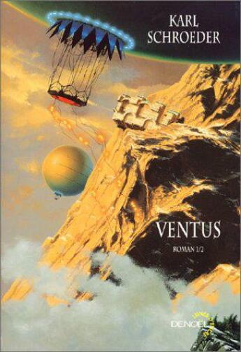 Couverture du livre « Ventus t1 » de Schroeder Carl aux éditions Denoel