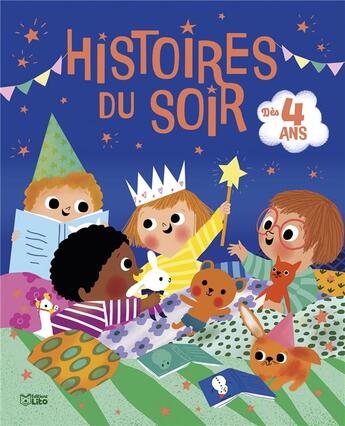 Couverture du livre « Hstoires du soir » de Pascal Brissy et Ilaria Falorsi et Marie Paruit et Beatrice Costamagna et Berengere Staron aux éditions Lito