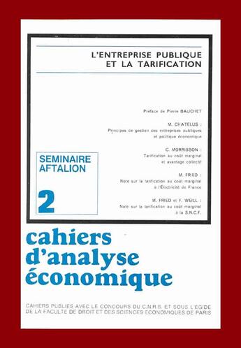 Couverture du livre « Cahiers d'analyse économique n.2 ; l'entreprise publique et la tarification » de Albert Aftalion aux éditions Cujas