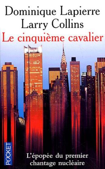 Couverture du livre « Le cinquieme cavalier » de Dominique Lapierre aux éditions Pocket