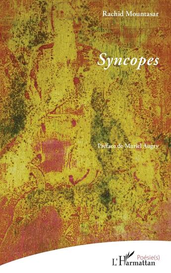 Couverture du livre « Syncopes » de Rachid Mountasar aux éditions L'harmattan