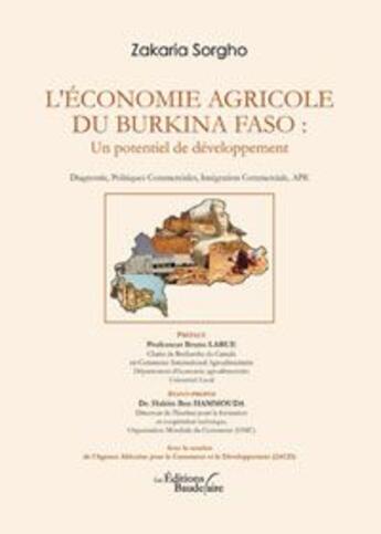 Couverture du livre « Economie agricole du burkina faso » de Zakaria Sorgho aux éditions Baudelaire