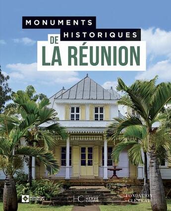 Couverture du livre « Monuments historiques de la Réunion » de  aux éditions Herve Chopin