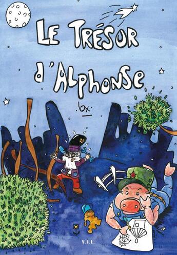 Couverture du livre « Le trésor d'Alphonse » de Lox aux éditions Yil