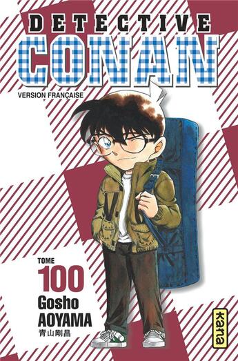 Couverture du livre « Détective Conan Tome 100 » de Gosho Aoyama aux éditions Kana