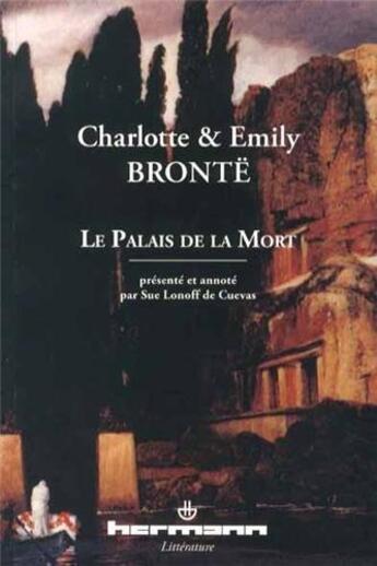 Couverture du livre « Palais de la mort » de Charlotte Brontë et Emily Bronte aux éditions Hermann