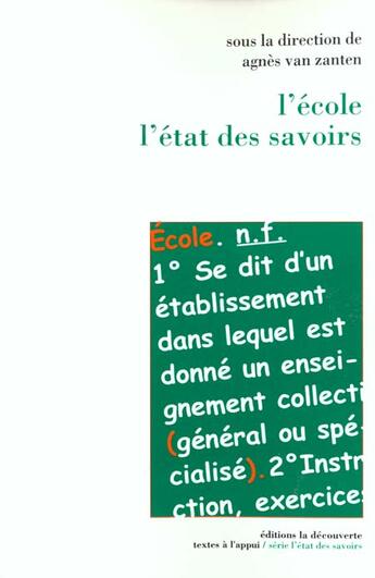 Couverture du livre « ETAT DES SAVOIRS ; école » de Agnes Van Zanten aux éditions La Decouverte