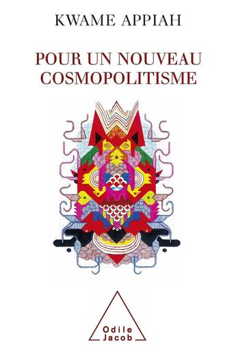 Couverture du livre « Pour un nouveau cosmopolitisme » de Appiah-K aux éditions Odile Jacob