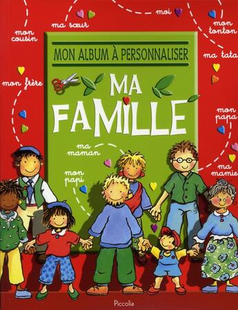 Couverture du livre « Mon album a personnaliser/ma famille » de  aux éditions Piccolia