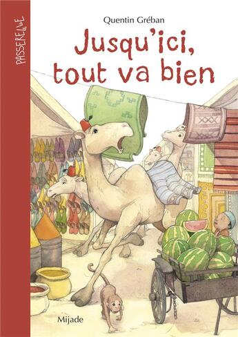 Couverture du livre « Jusqu'ici tout va bien » de Quentin Greban aux éditions Mijade