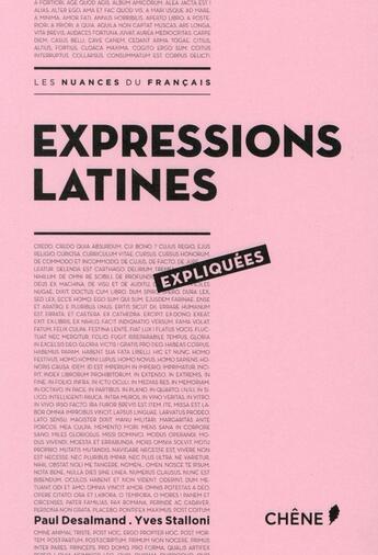 Couverture du livre « Expressions latines expliquées » de  aux éditions Chene