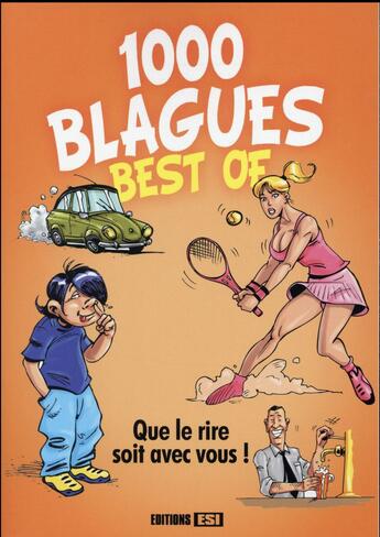 Couverture du livre « 1000 blagues ; best of » de  aux éditions Editions Esi