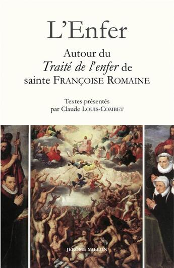 Couverture du livre « L'enfer, autour du traité de l'enfer de sainte Françoise Romaine » de Francoise Romaine aux éditions Millon