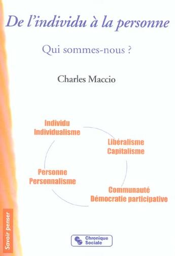 Couverture du livre « De l'individu a la personne » de Charles Maccio aux éditions Chronique Sociale