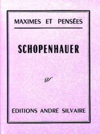 Couverture du livre « Maximes et pensées » de Arthur Schopenhauer aux éditions Rocher