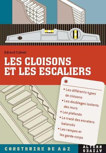 Couverture du livre « Les cloisons et les escaliers » de Gerard Calvat aux éditions Alternatives