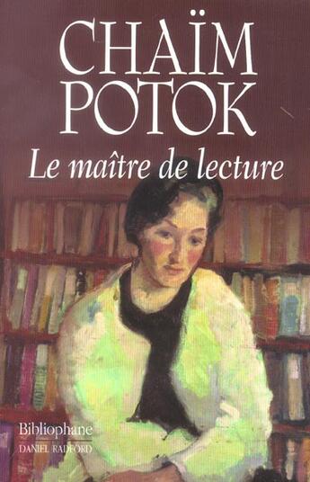 Couverture du livre « Le Maitre De Lecture » de Chaim Potok aux éditions Bibliophane-daniel Radford