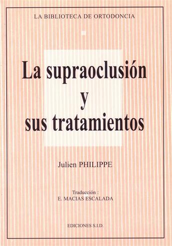 Couverture du livre « Supraclusion et ses traitements (la) » de Philippe J. aux éditions Edp Sciences