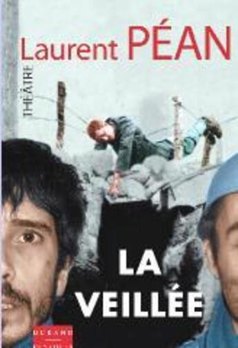 Couverture du livre « La veillée » de Laurent Pean aux éditions Durand Peyroles