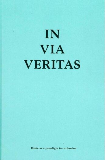 Couverture du livre « In via veritas » de  aux éditions Exhibitions International