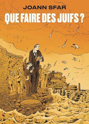 Couverture du livre « Que faire des juifs ? » de Joann Sfar aux éditions Les Arenes Bd