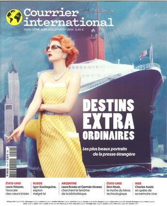 Couverture du livre « Courrier international hs n 11h destins extra ordinaires juin/aout 2016 » de  aux éditions Courrier International