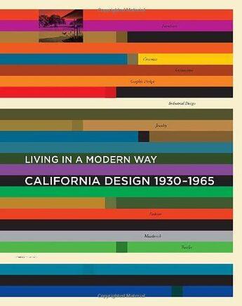 Couverture du livre « California design, 1930-1965 » de Wendy Kaplan aux éditions Mit Press