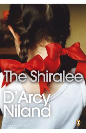 Couverture du livre « The Shiralee » de Niland D'Arcy aux éditions Penguin Books Ltd Digital