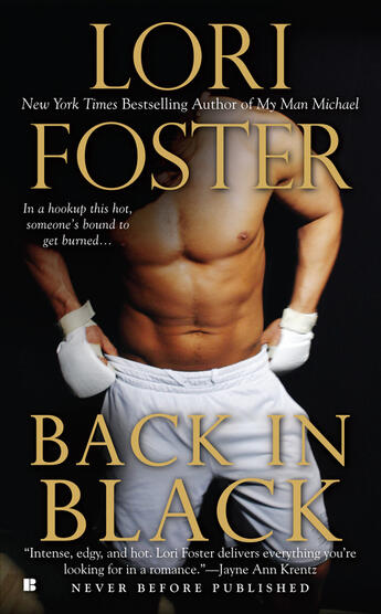 Couverture du livre « Back in Black » de Lori Foster aux éditions Penguin Group Us