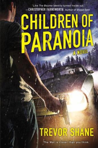 Couverture du livre « Children of Paranoia » de Trevor Shane aux éditions Penguin Group Us