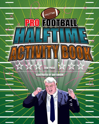 Couverture du livre « Pro Football Halftime Activity Book » de Dan Cuison et Marc Strange aux éditions Ecw Press