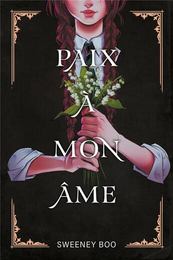 Couverture du livre « Paix à mon âme Tome 1 » de Sweeney Boo aux éditions Hachette Romans