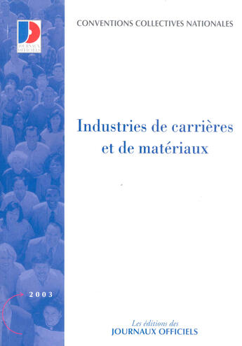 Couverture du livre « Industries de carrières et de matériaux » de  aux éditions Documentation Francaise