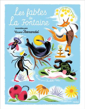 Couverture du livre « Les fables de La Fontaine » de Vincent Fernandel et Jean De La Fontaine et Charlotte Molas aux éditions Fleurus