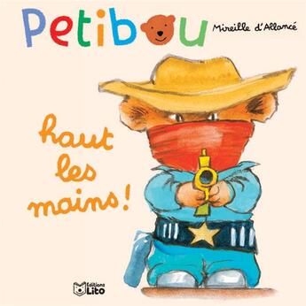 Couverture du livre « Haut les mains ! » de Allance Mireille D aux éditions Lito