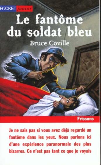 Couverture du livre « Fantome Du Soldat Bleu » de Bruce Coville aux éditions Pocket