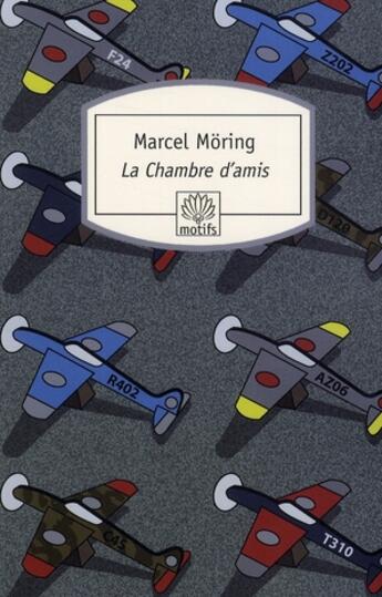 Couverture du livre « Chambre d'amis » de Marcel Moring aux éditions Motifs