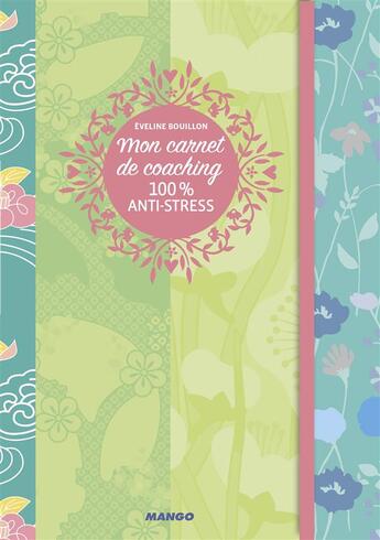 Couverture du livre « 100% anti-stress » de Eveline Bouillon aux éditions Mango