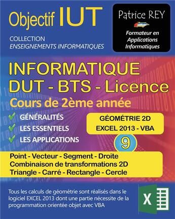 Couverture du livre « Dut informatique geometrie 2d tome 9 » de Patrice Rey aux éditions Books On Demand