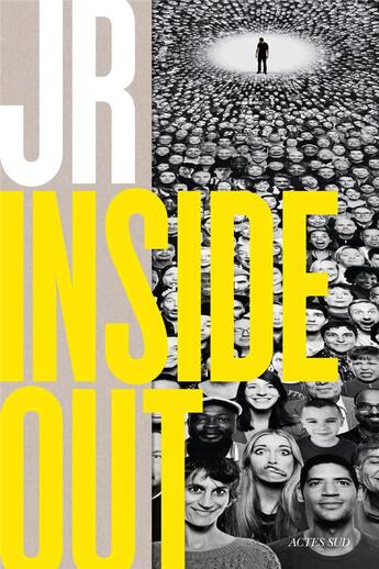 Couverture du livre « Inside out » de Jr aux éditions Actes Sud