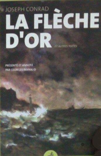 Couverture du livre « La flèche d'or et autres textes » de Joseph Conrad aux éditions Gaussen