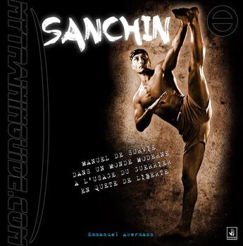 Couverture du livre « Sanchin » de Emmanuel Akermann aux éditions Manokan