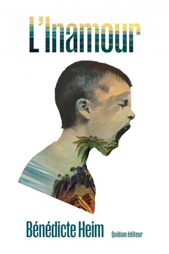 Couverture du livre « L'inamour » de Benedicte Heim aux éditions Quidam