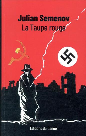 Couverture du livre « La taupe rouge » de Julian Semenov aux éditions Editions Du Canoe