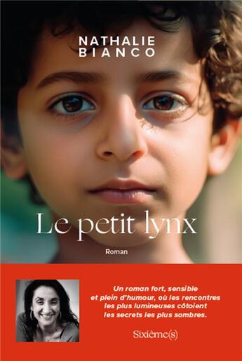 Couverture du livre « Le petit lynx » de Nathalie Bianco aux éditions Sixiemes