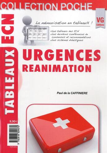 Couverture du livre « Collection de poche tableaux ecn urgences reanimation » de P.Caffiniere aux éditions Vernazobres Grego