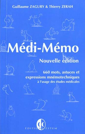 Couverture du livre « Medi memo » de G Zagury et T Zerah aux éditions Estem