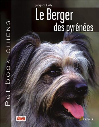 Couverture du livre « Le berger des pyrenees » de Coly J aux éditions Artemis