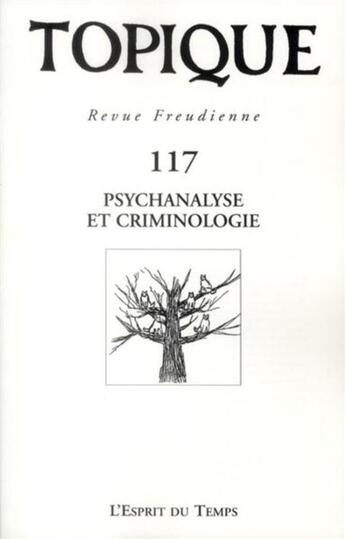 Couverture du livre « Revue Topique n.117 : meurtres dans les familles » de Revue Topique aux éditions L'esprit Du Temps