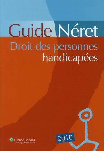 Couverture du livre « Droit des personnes handicapées (édition 2010) » de  aux éditions Liaisons